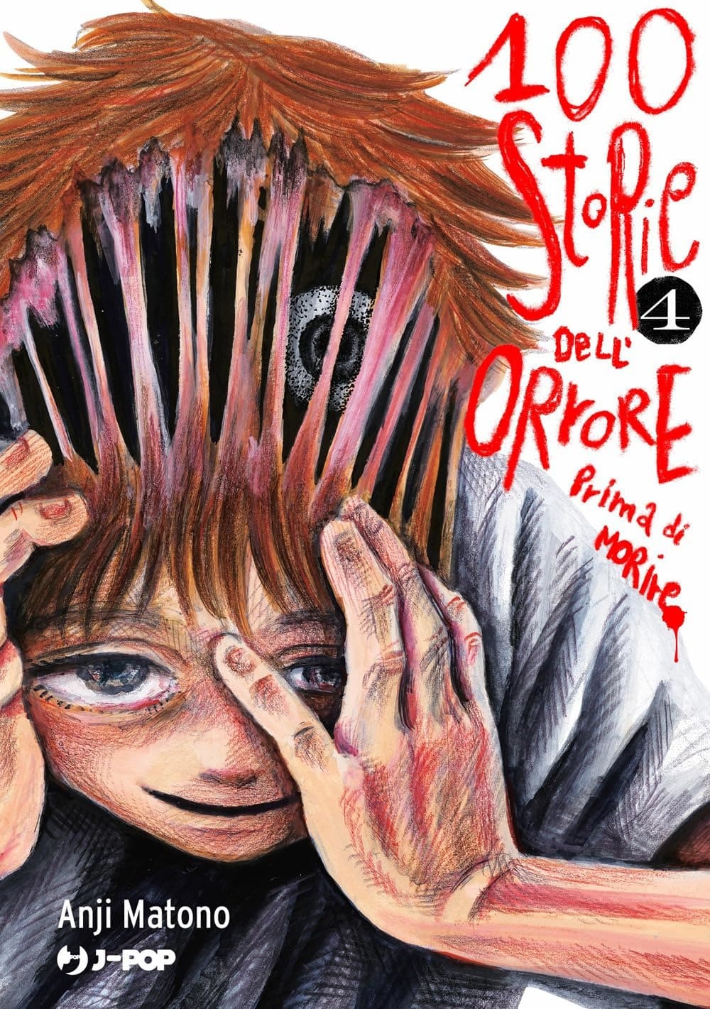 100 STORIE DELL'ORRORE PRIMA DI MORIRE VOL.4