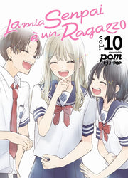 LA MIA SENPAI E' UN RAGAZZO - SENPAI WA OTOKONOKO VOL.10