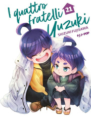 I QUATTRO FRATELLI YUZUKI VOL.21