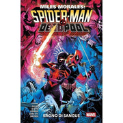 MILES MORALES - SPIDER-MAN/DEADPOOL BAGNO DI SANGUE
