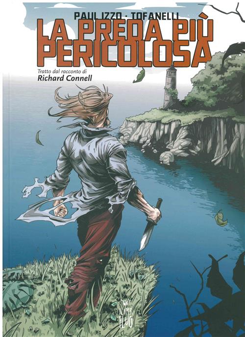 LA PREDA PIU' PERICOLOSA