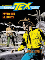 SUPER TEX 44 - PATTO CON LA MORTE