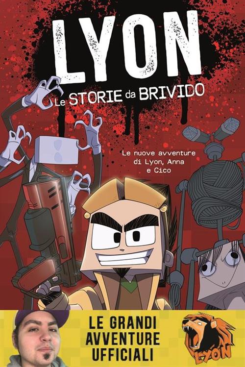 LYON GAMER - LE STORIE DA BRIVIDO