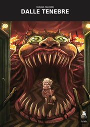 DALLE TENEBRE - EDIZIONE LIMITATA E NUMERATA (200 COPIE)