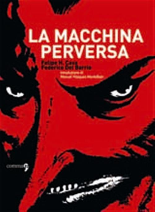 LA MACCHINA PERVERSA