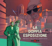 BLAKE & MORTIMER FUORI SERIE 13 - LA DOPPIA ESPOSIZIONE