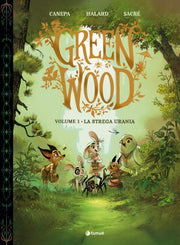 GREENWOOD VOL.1 - URANIA, LA STREGA