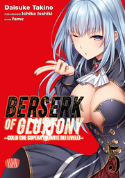 BERSERK OF GLUTTONY VOL.5