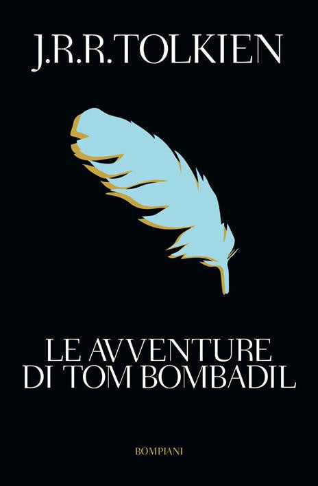 LE AVVENTURE DI TOM BOMBADIL