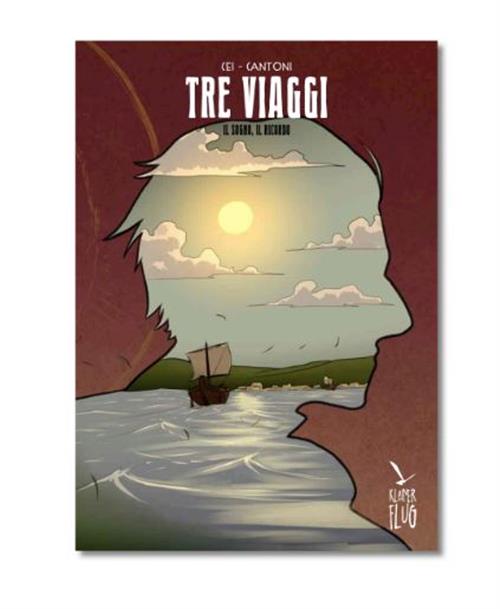 TRE VIAGGI - IL SOGNO E IL RICORDO