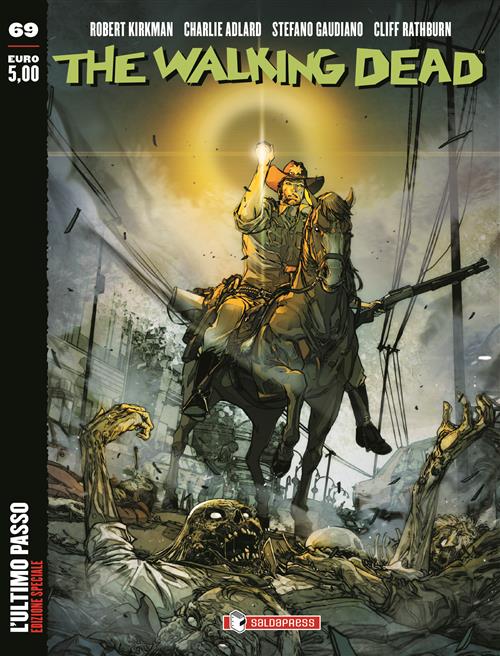 THE WALKING DEAD NEW EDITION 69 - L'ULTIMO PASSO - VARIANT IN AETERNUM