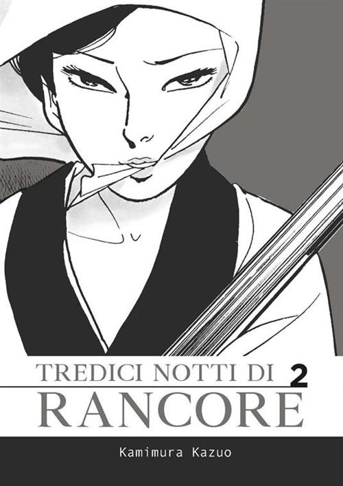TREDICI NOTTI DI RANCORE - VOL.2