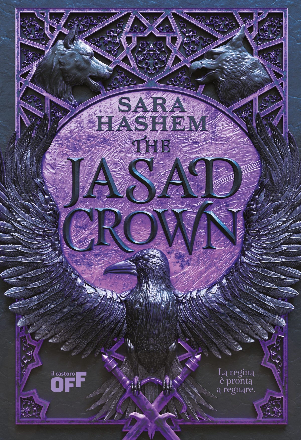 THE JASAD CROWN. LA REGINA E' PRONTA A REGNARE
