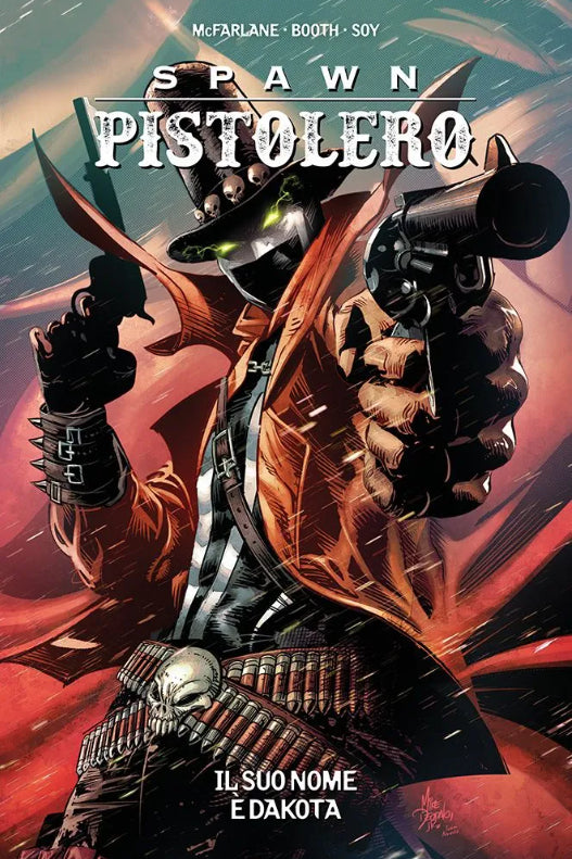 SPAWN PISTOLERO VOL.4