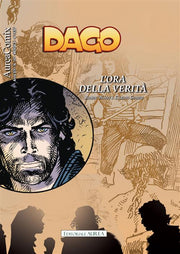 AUREACOMIX 147 - DAGO 167 - L'ORA DELLA VERITA'