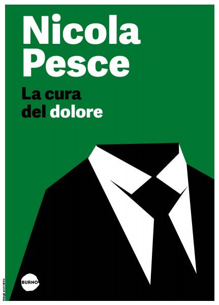 LA CURA DEL DOLORE - EDIZIONE BROSSURATA
