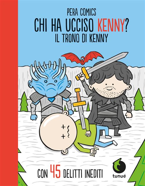 CHI HA UCCISO KENNY? IL TRONO DI KENNY - PERA TOONS
