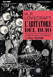 L'ABITATORE DEL BUIO - LOVECRAFT