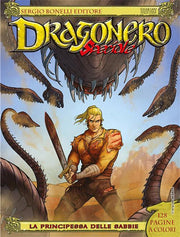 DRAGONERO SPECIALE 4 - LA PRINCIPESSA DELLE SABBIE