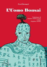 L'UOMO BONSAI