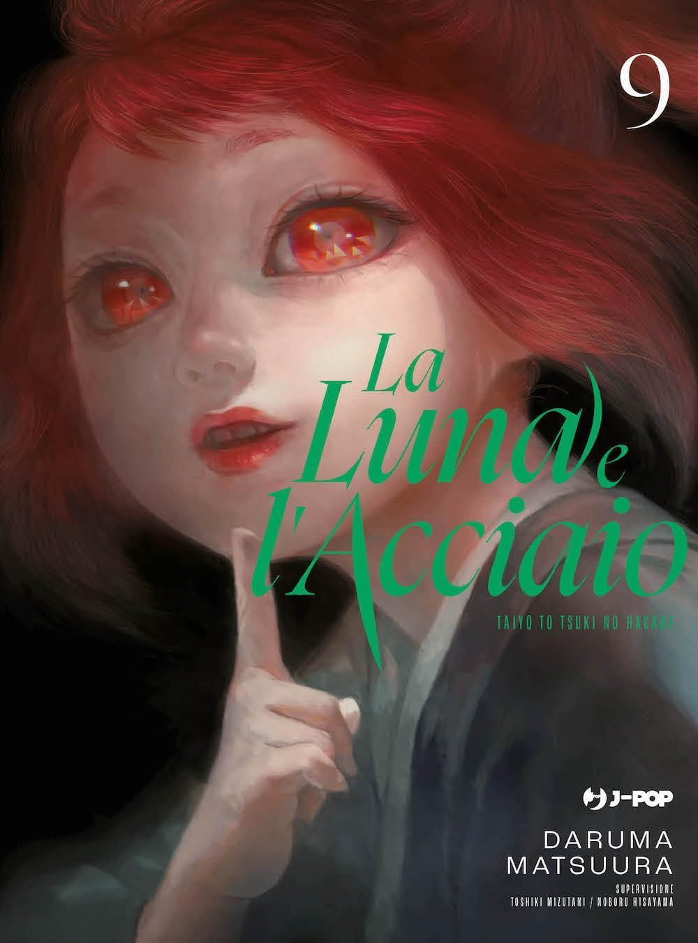 LA LUNA E L'ACCIAIO - TAIYOU TO TSUKI NO HAGANE VOL.9