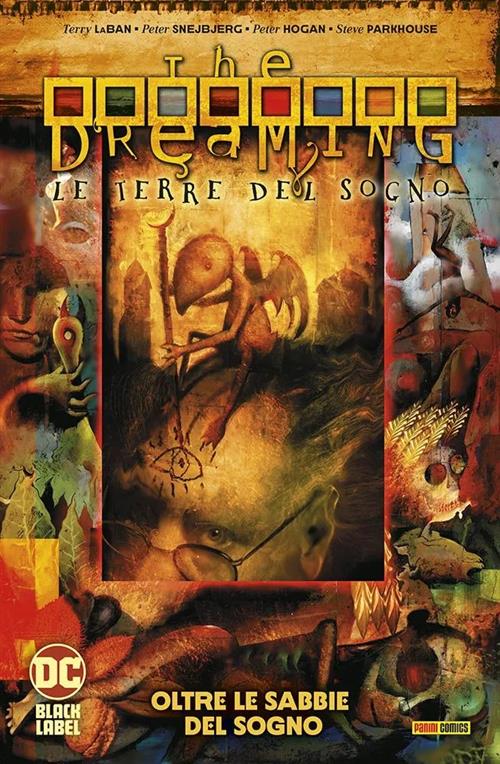 THE DREAMING - LE TERRE DEL SOGNO VOL.1: OLTRE LE SABBIE DEL SOGNO