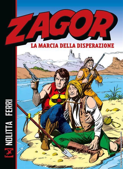 ZAGOR - LA MARCIA DELLA DISPERAZIONE