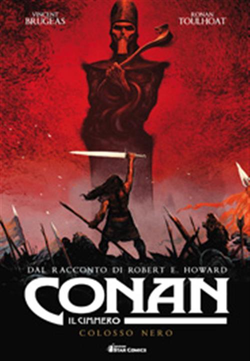 CONAN IL CIMMERO - COLOSSO NERO