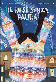 IL PAESE SENZA PAURA