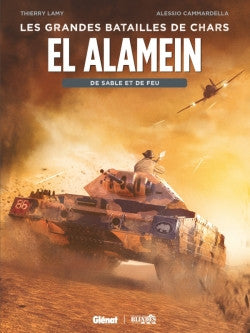 LE GRANDI BATTAGLIE DELLA STORIA VOL.2 - EL ALAMEIN/LE ARDENNE - SABBIA E FUOCO