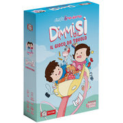 DIMMI DI SI - GIOCO DA TAVOLO
