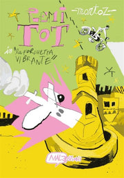 REMI TOT IN LA FORCHETTA VIBRANTE