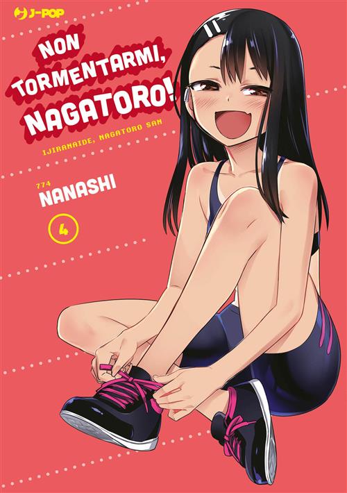 NON TORMENTARMI, NAGATORO! 4