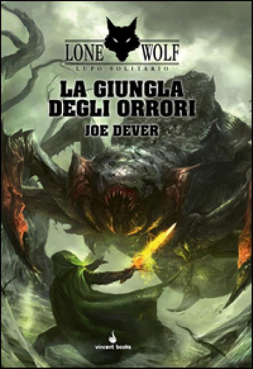 LUPO SOLITARIO 8 - LA GIUNGLA DEGLI ORRORI