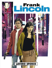 FRANK LINCOLN 3 - LAVORO SPORCO