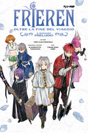 FRIEREN - OLTRE LA FINE DEL VIAGGIO - IL ROMANZO: PRELUDIO