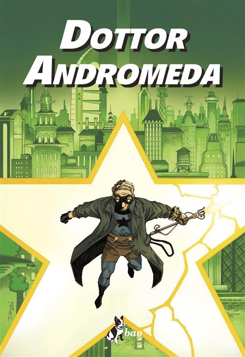 DOTTOR ANDROMEDA E IL REGNO DEI DOMANI PERDUTI