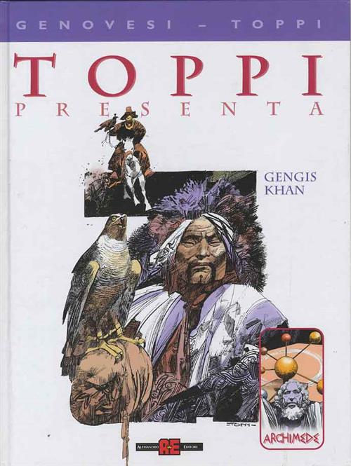 TOPPI PRESENTA: GENGIS KHAN - ARCHIMEDE