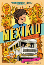 MEXIKID - UNA FAMIGLIA ON THE ROAD