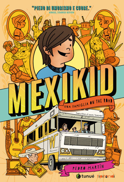 MEXIKID - UNA FAMIGLIA ON THE ROAD