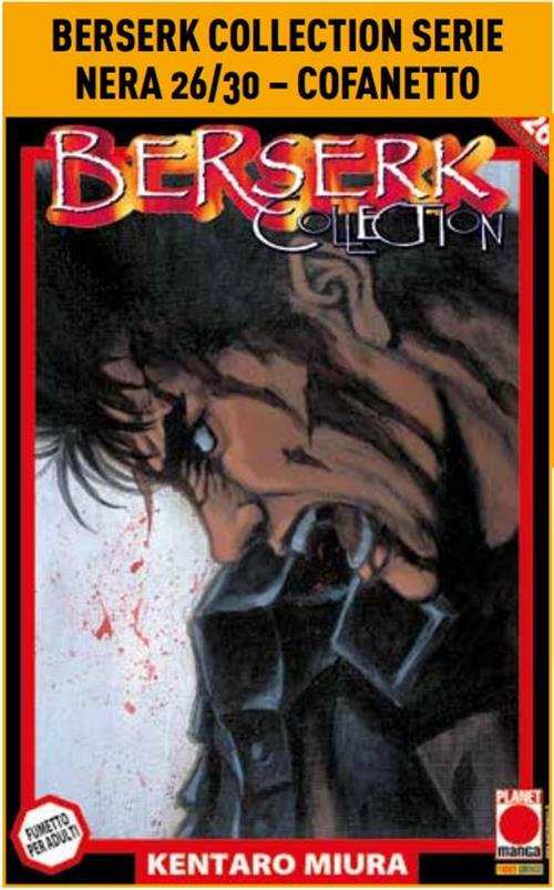 BERSERK SERIE NERA - COFANETTO 6 PIENO (26-30)