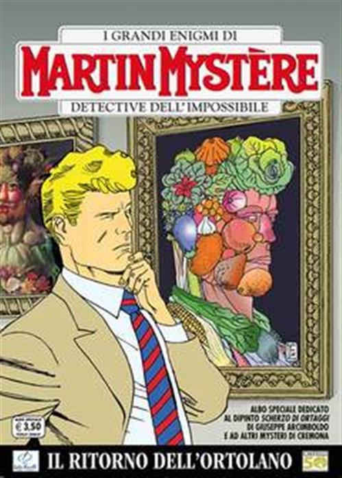 MARTIN MYSTERE E IL RITORNO DELL'ORTOLANO