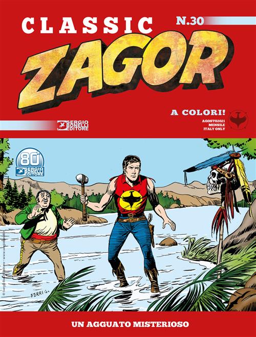 ZAGOR CLASSIC 30 - UN AGGUATO MISTERIOSO