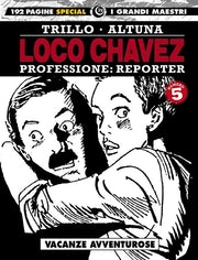 I GRANDI MAESTRI SPECIAL 39: TRILLO / ALTUNA - LOCO CHAVEZ 5