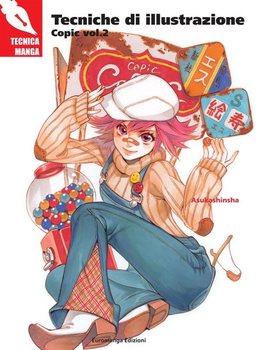 TECNICA MANGA - TECNICHE DI ILLUSTRAZIONE: COPIC 2