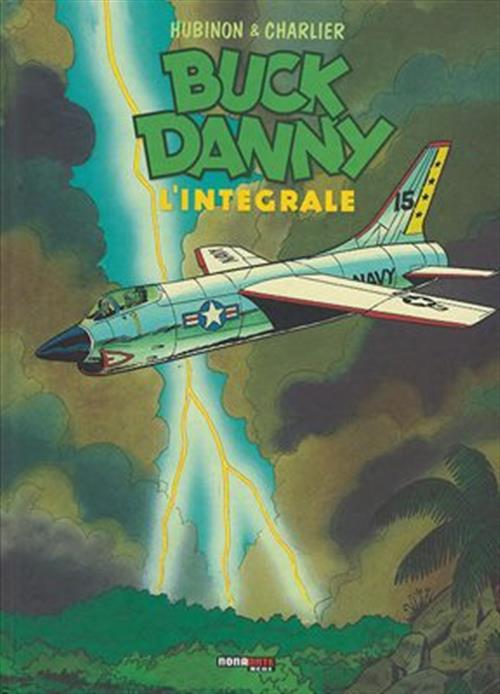 BUCK DANNY: L'INTEGRALE, VOL. 9 - 1970-1979