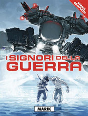 I SIGNORI DELLA GUERRA - MARIK