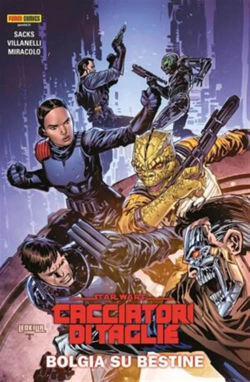 STAR WARS: CACCIATORI DI TAGLIE VOL.6: BOLGIA SU BESTINE