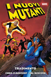 I NUOVI MUTANTI VOL.2 - TRADIMENTO