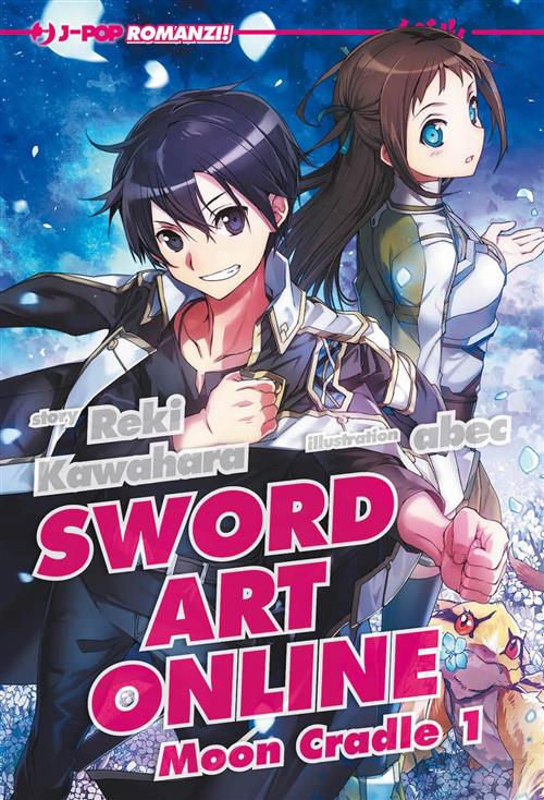 SWORD ART ONLINE - NOVEL MOON CRADLE I